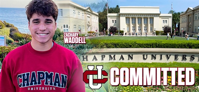 ZACHARY WADDELL GIVES VERBAL COMMITMENT TO CHAPMAN UNIVERSITY PANTHERS CLASS OF 2025